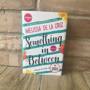 Something in Between by Melissa De La Cruz